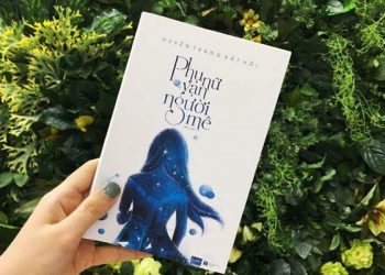 "Phụ Nữ Vạn Người Mê" là cuốn cẩm nang quý báu