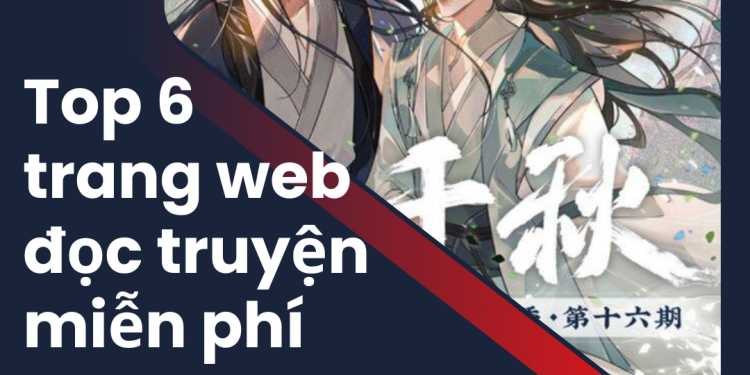Top 5 trang web đọc truyện hay miễn phí