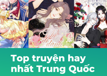 Top những truyện hay nhất Trung Quốc